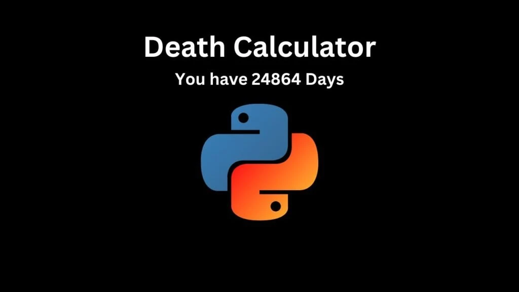 Python Death Calculator